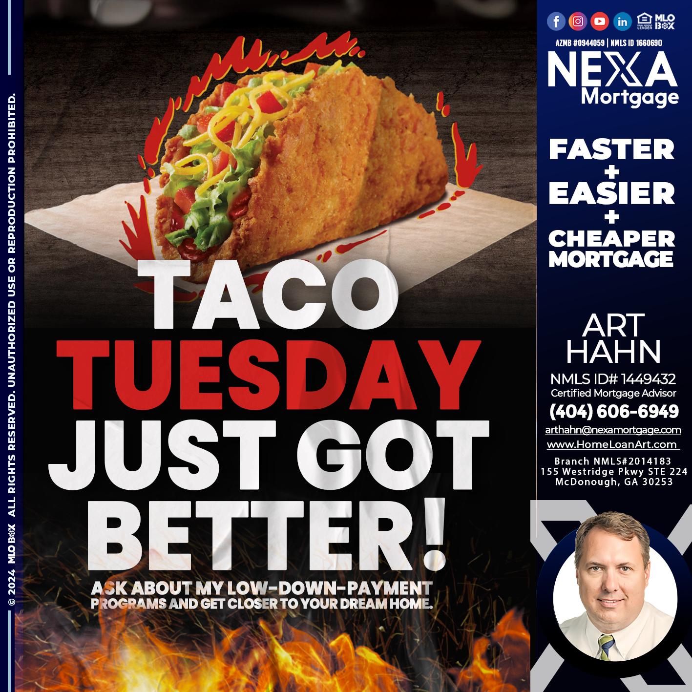 TACO TUESDAY - Arthur Hahn -Mortgage Loan Originator
