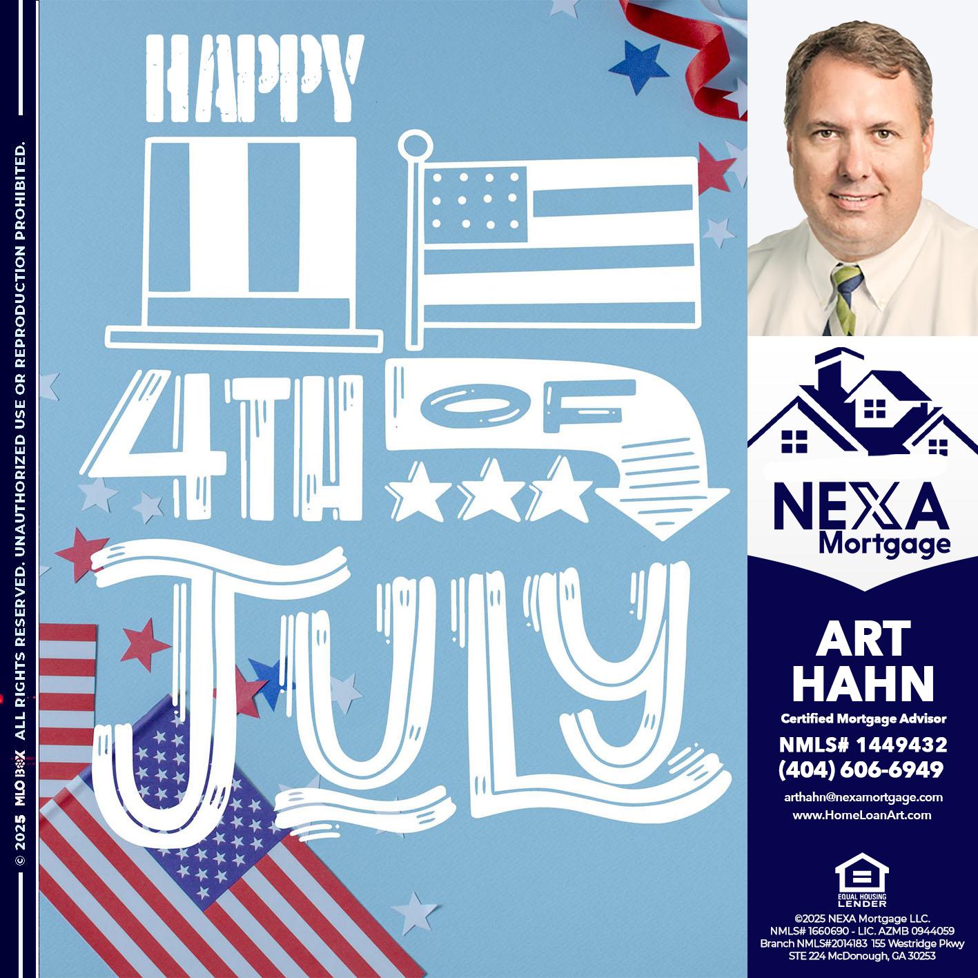 happy 4th of july - Arthur Hahn -Mortgage Loan Originator
