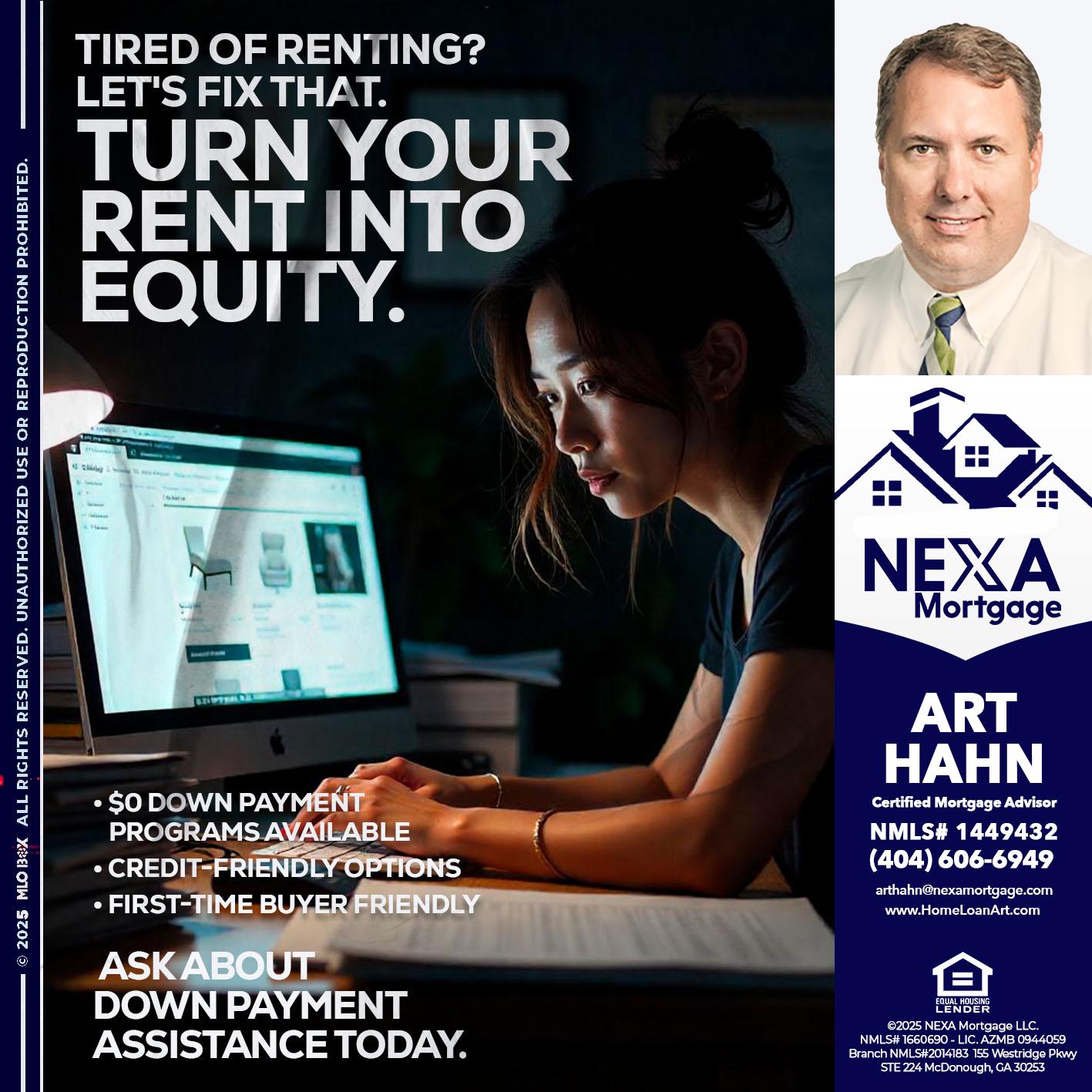 tired of renting? - Arthur Hahn -Mortgage Loan Originator