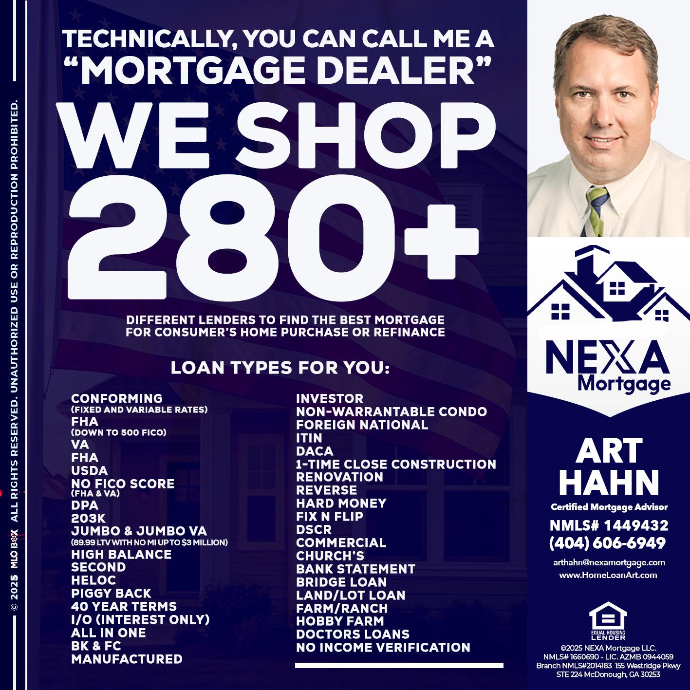 WE SHOP 280 + - Arthur Hahn -Mortgage Loan Originator
