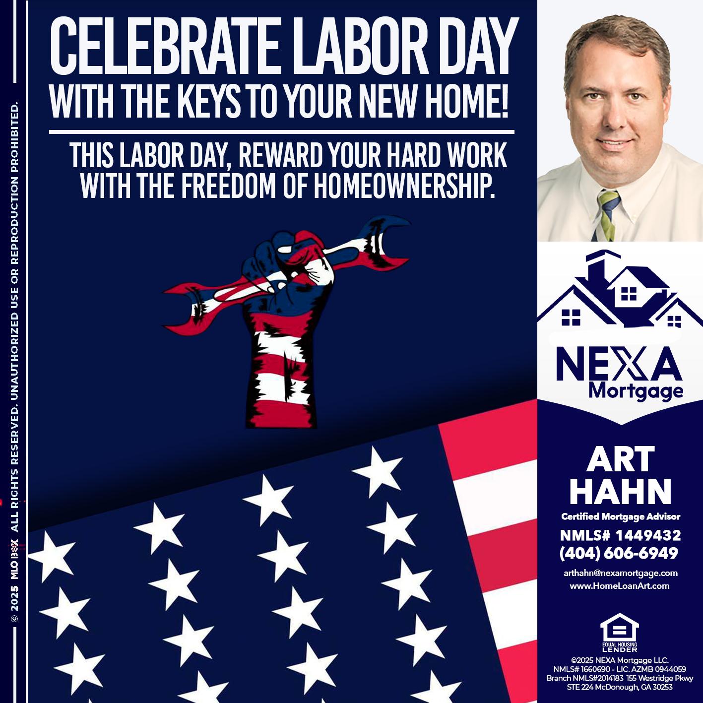 CELEBRATE LABOR DAY - Arthur Hahn -Mortgage Loan Originator