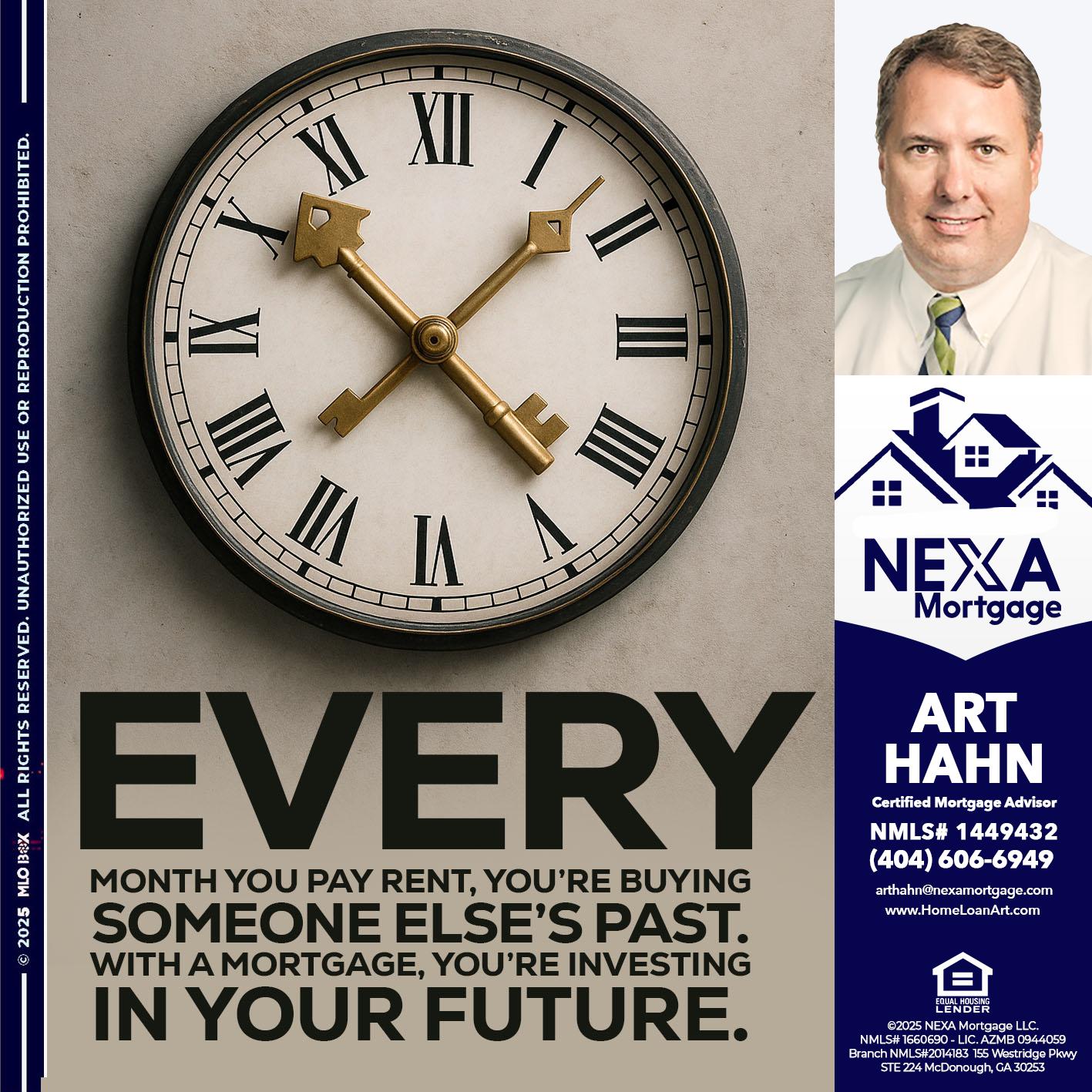 EVERY MONTH - Arthur Hahn -Mortgage Loan Originator
