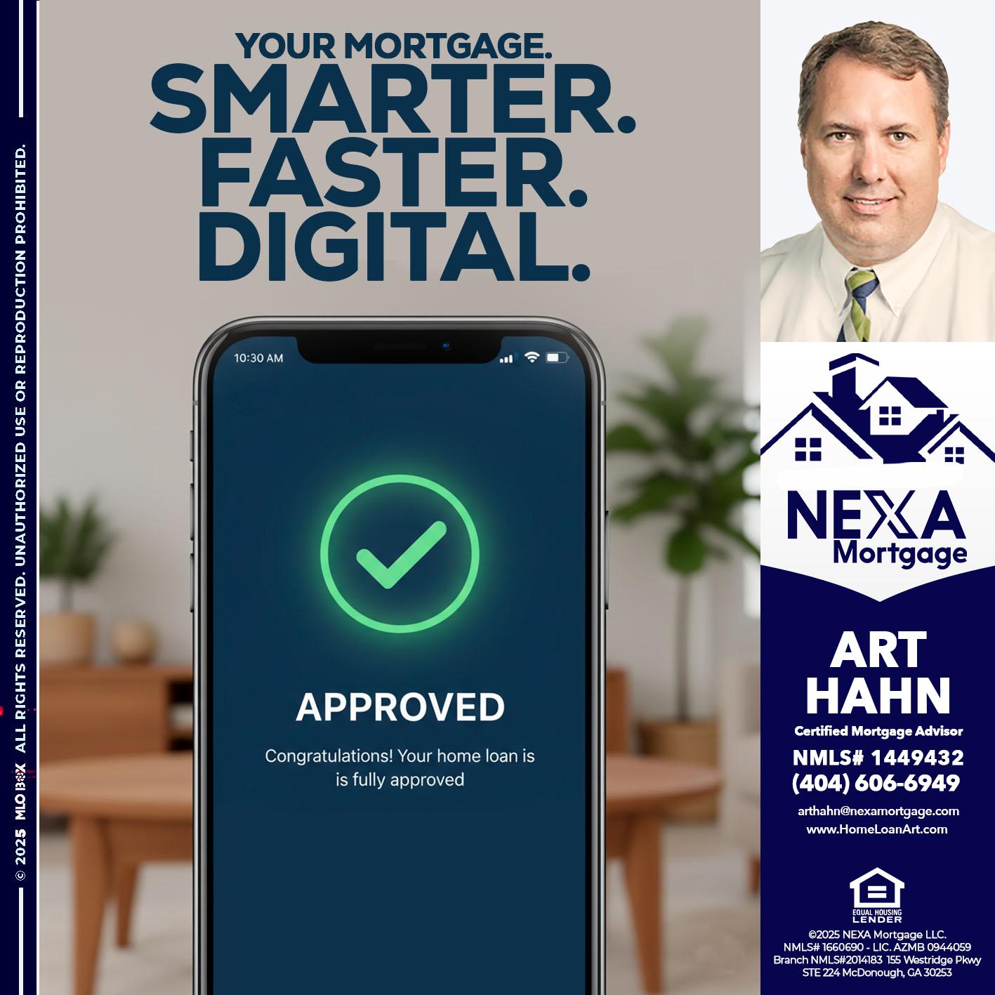 smarter faster digital - Arthur Hahn -Mortgage Loan Originator