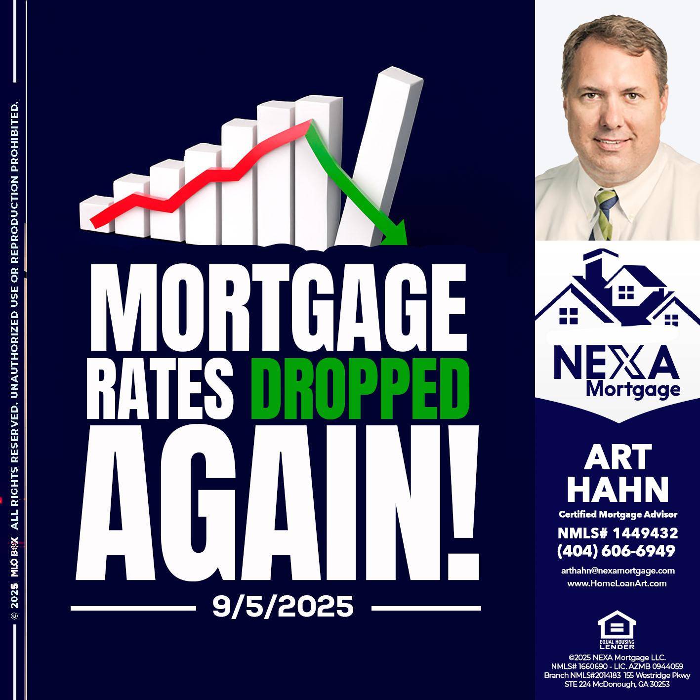 RATES DROP - Arthur Hahn -Mortgage Loan Originator