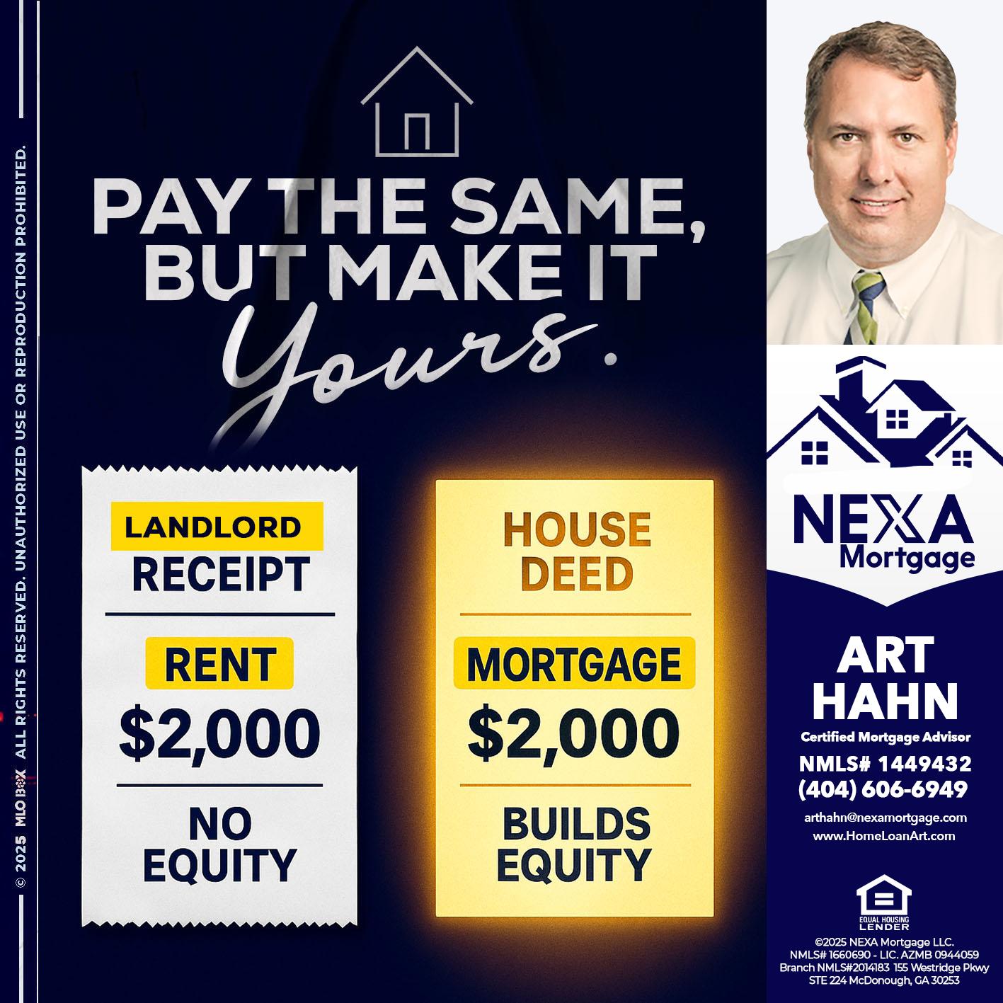 pay the same - Arthur Hahn -Mortgage Loan Originator