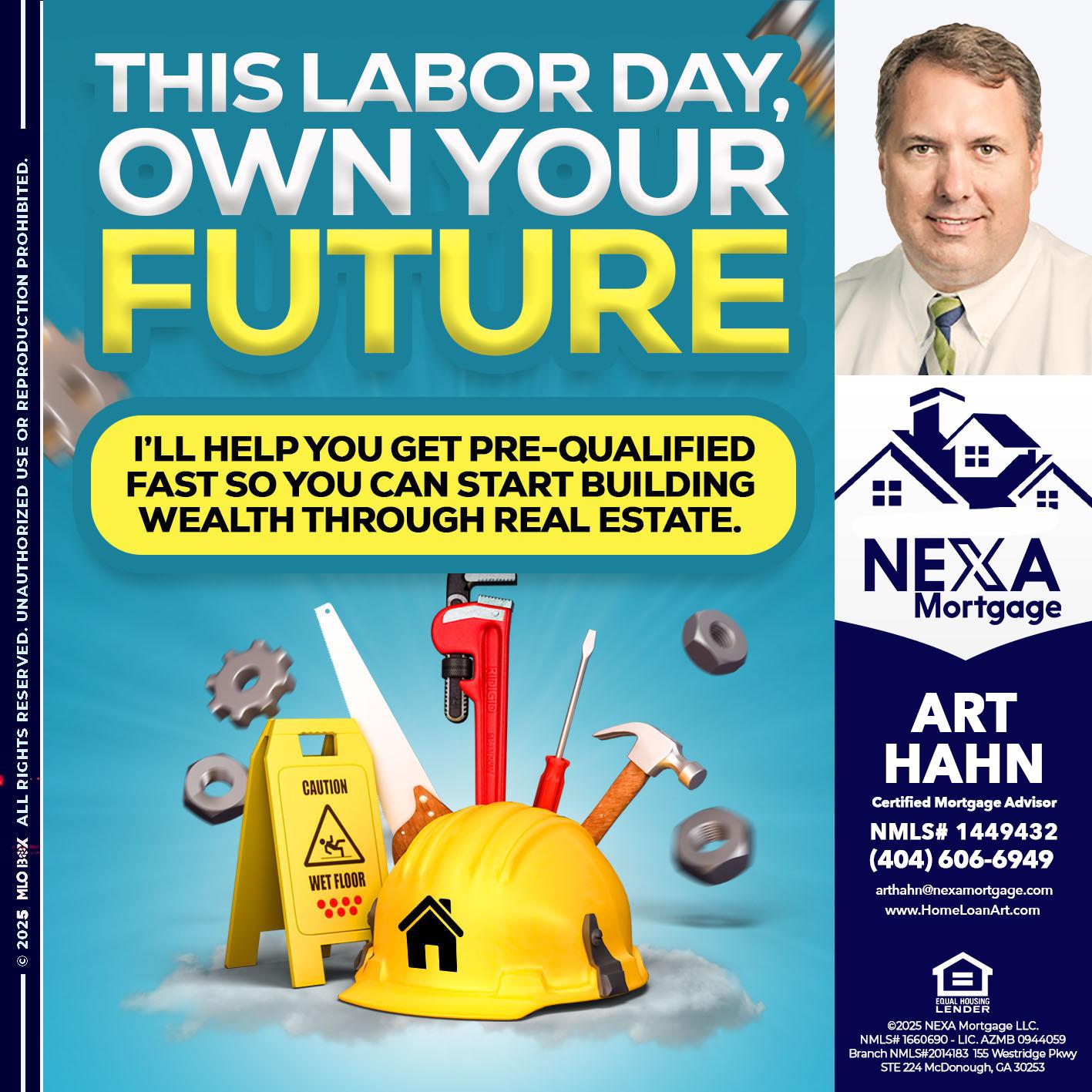 LABOR DAY - Arthur Hahn -Mortgage Loan Originator