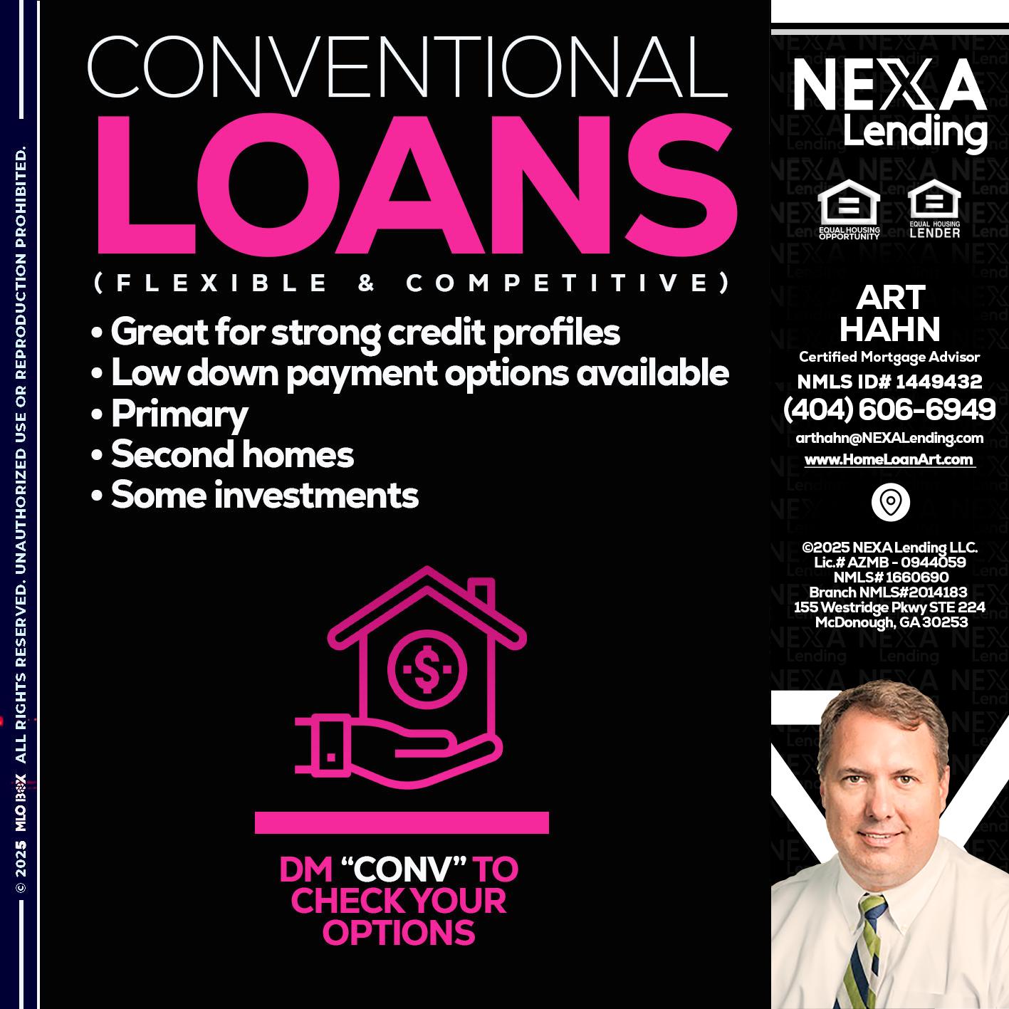 CONVENTIONAL LOANS - Arthur Hahn -Mortgage Loan Originator