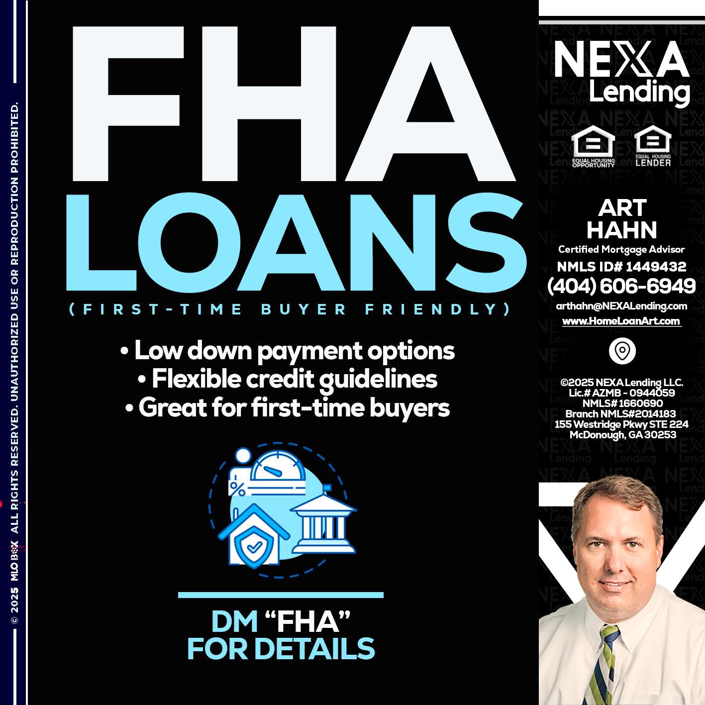 FHA LOANS - Arthur Hahn -Mortgage Loan Originator