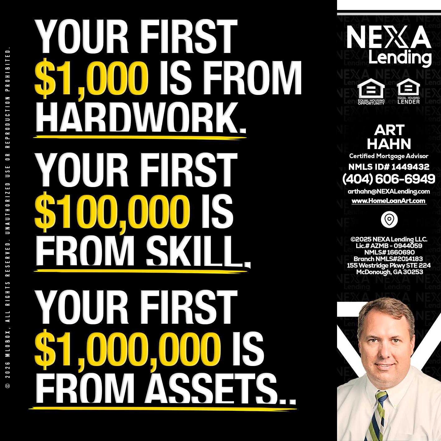 YOUR FIRST $1000 - Arthur Hahn -Mortgage Loan Originator