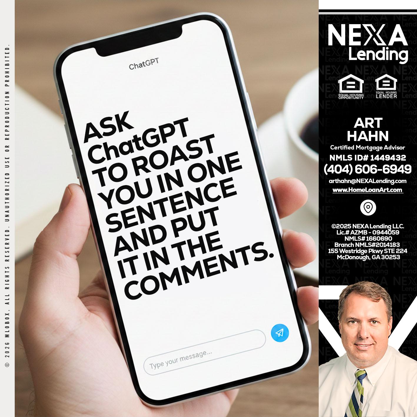 ask chatgpt - Arthur Hahn -Mortgage Loan Originator