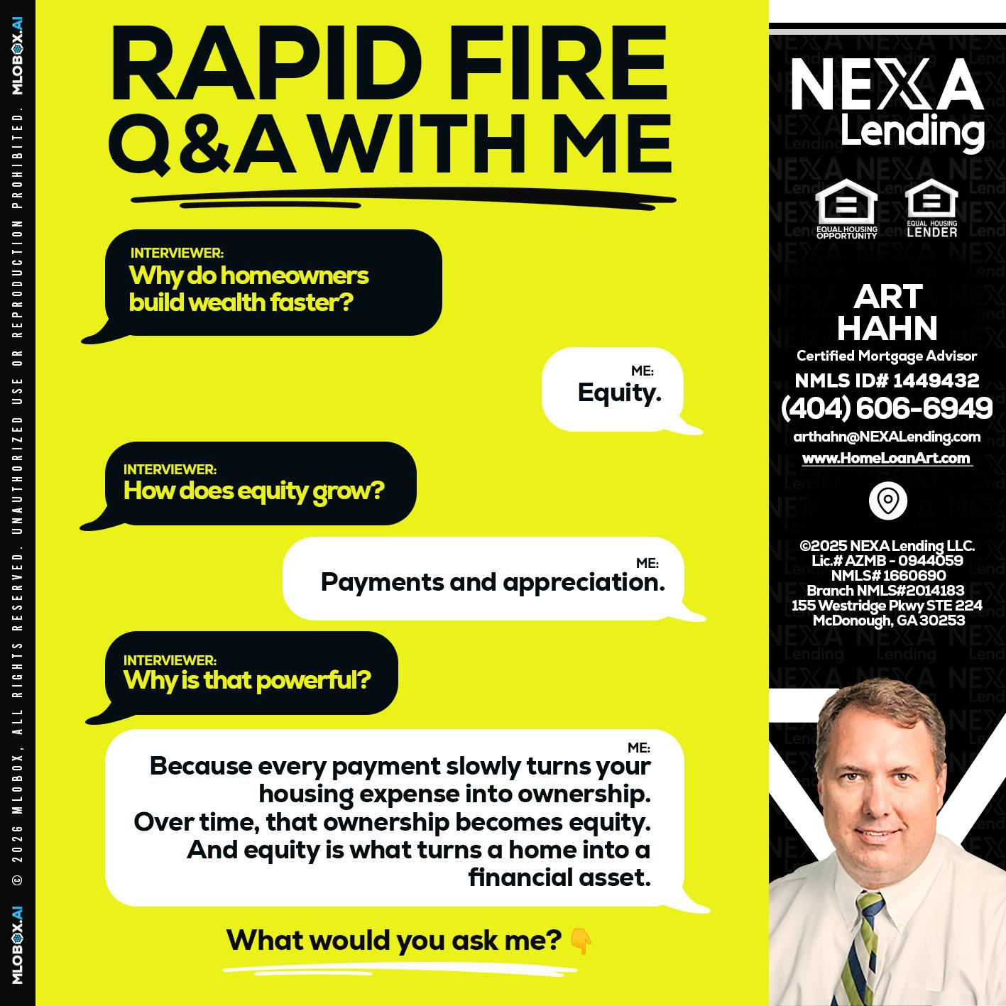 RAPID FIRE Q&A - Arthur Hahn -Mortgage Loan Originator