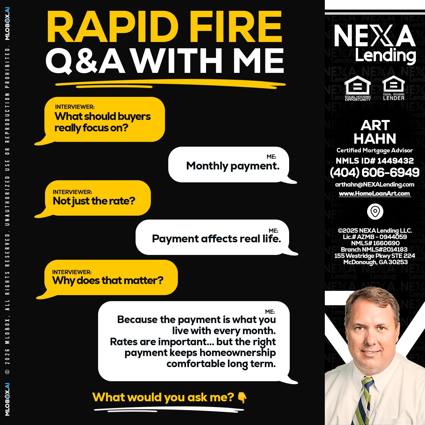RAPID FIRE Q&A - Arthur Hahn -Mortgage Loan Originator