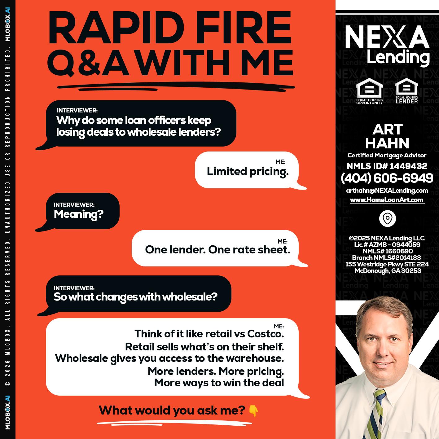 Q&A - Arthur Hahn -Mortgage Loan Originator