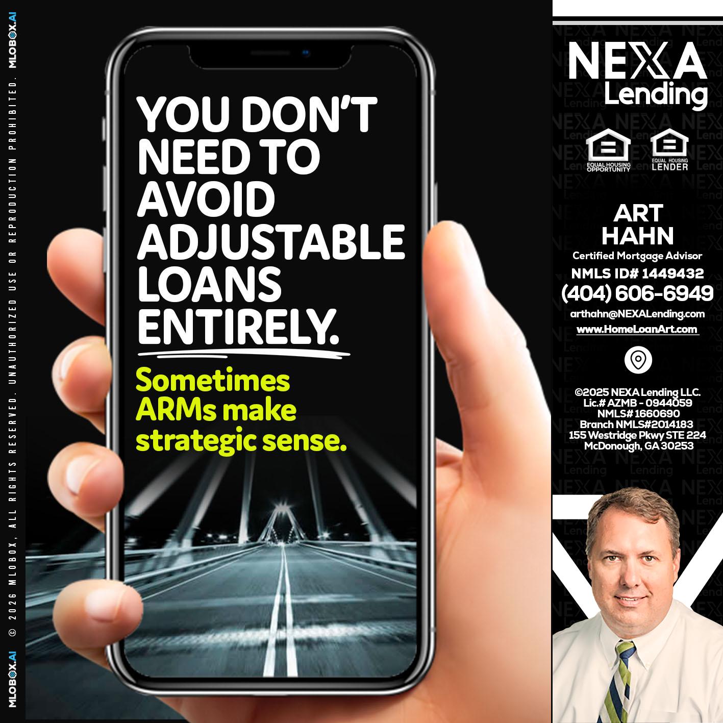 YOU DONT NEED - Arthur Hahn -Mortgage Loan Originator