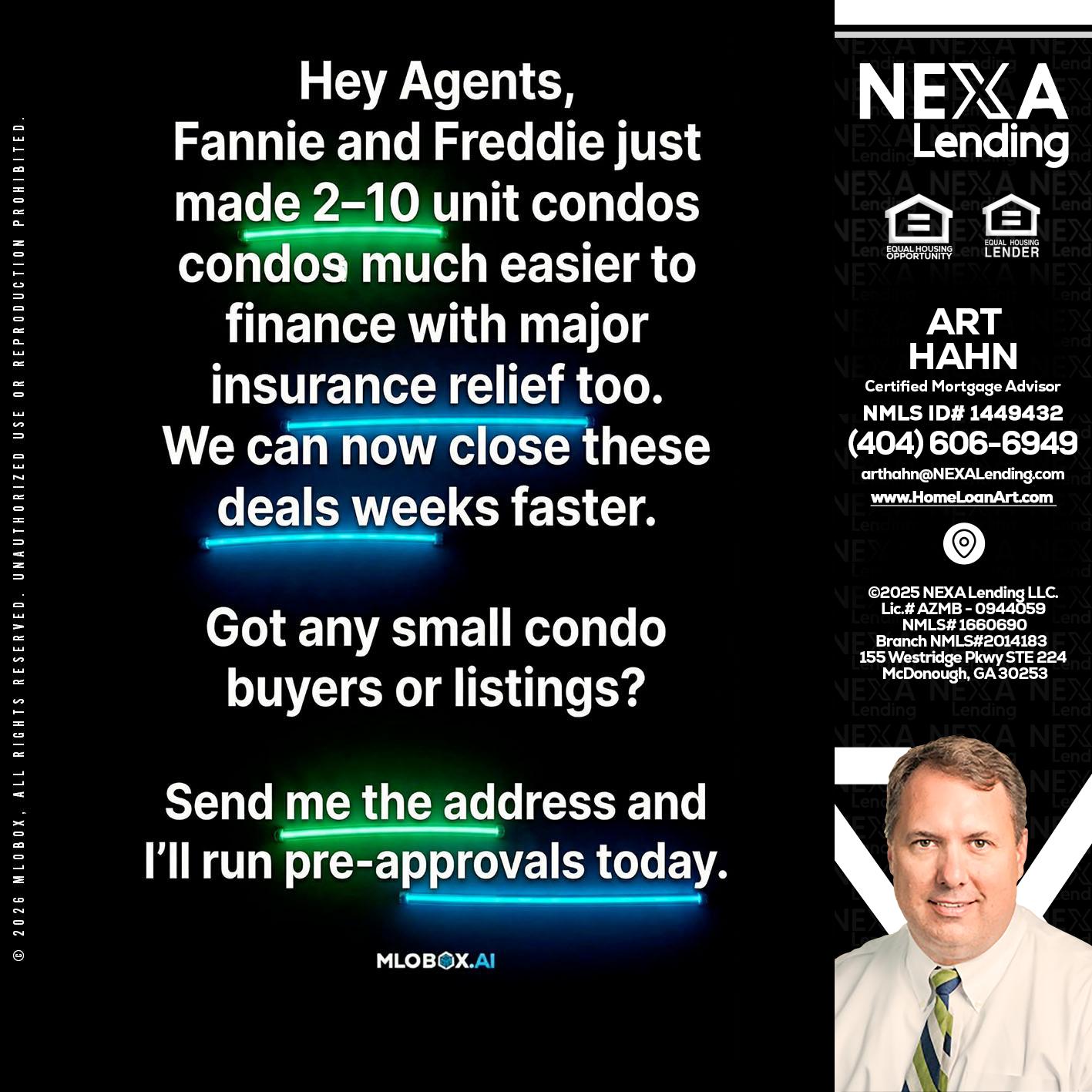 HEY AGENTS - Arthur Hahn -Mortgage Loan Originator