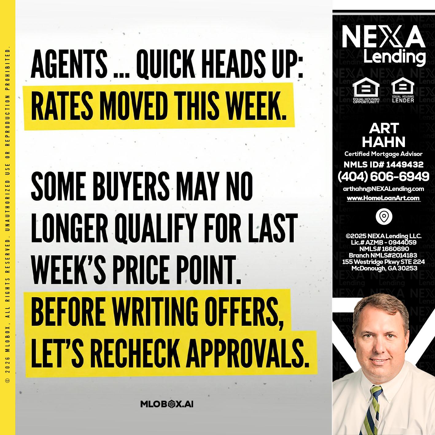 agents quick heads up - Arthur Hahn -Mortgage Loan Originator