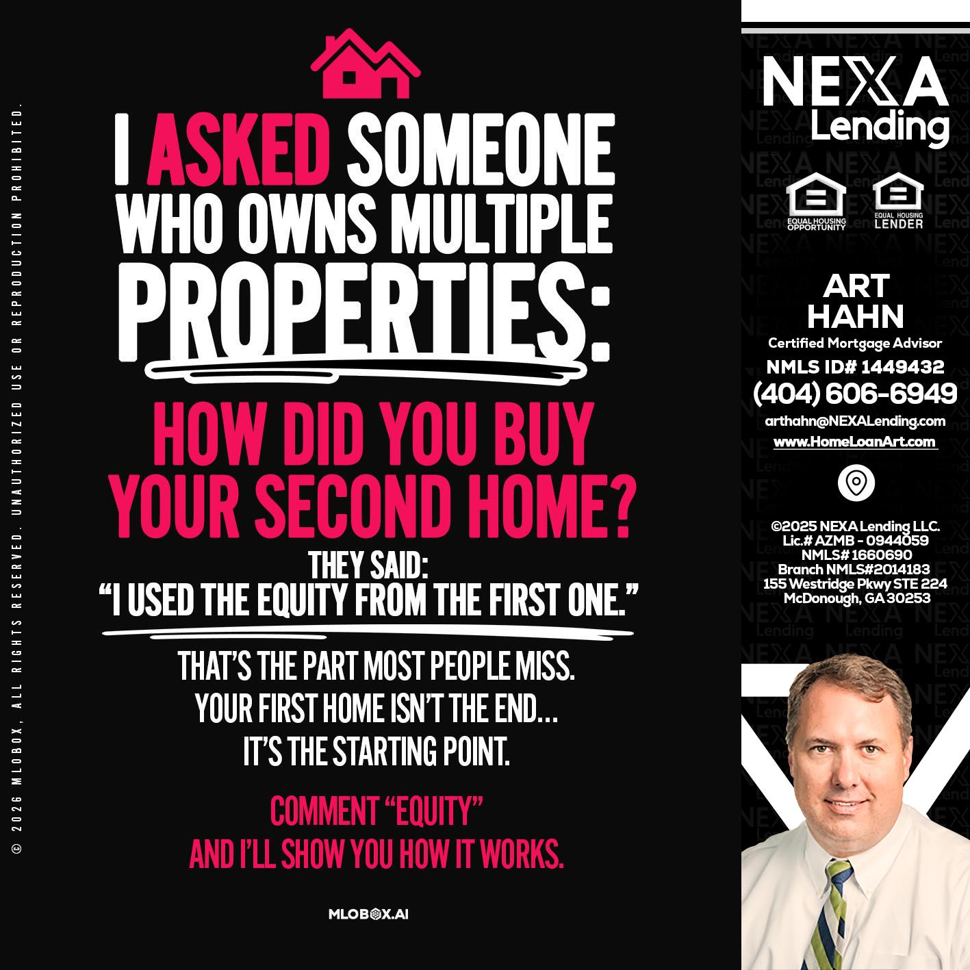 I ASKED SOMEONE - Arthur Hahn -Mortgage Loan Originator