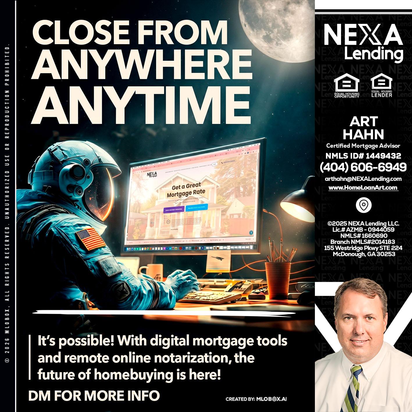 CLOSE FROM - Arthur Hahn -Mortgage Loan Originator