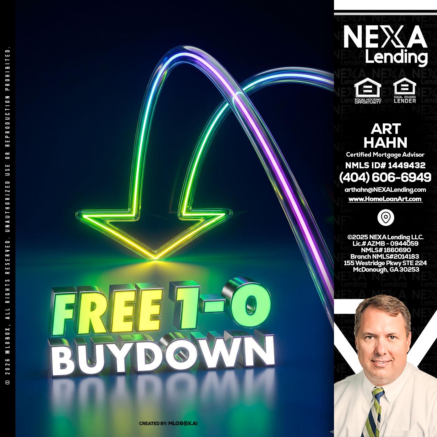 FREE 1-0 BUYDOWN - Arthur Hahn -Mortgage Loan Originator
