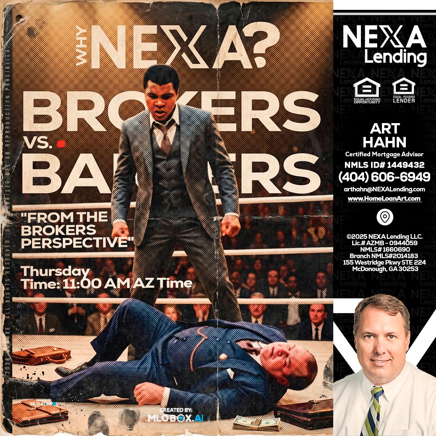 BANKER VS BROKERS - Arthur Hahn -Mortgage Loan Originator